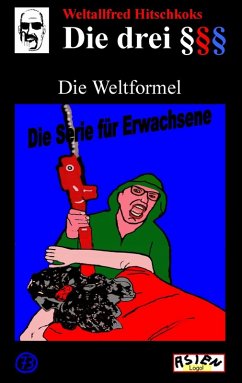 Cover Die drei Paragraphenzeichen und die Weltformel (eBook, ePUB)