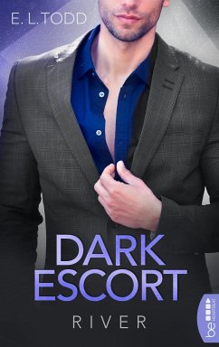 River / Dark Escort Bd.5 (eBook, ePUB) - Todd, E.L.