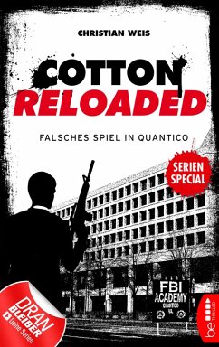 Cotton Reloaded: Falsches Spiel in Quantico (eBook, ePUB) - Weis, Christian
