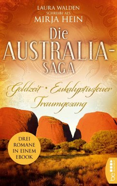 Die Australia-Saga Bd.1-3 (eBook, ePUB) - Hein, Mirja; Walden, Laura
