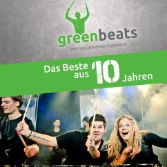 Das Beste Aus 10 Jahren - Greenbeats