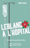 Leblanc a l'hopital (eBook, ePUB)