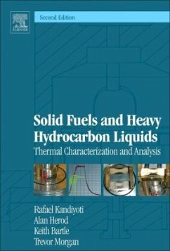 Solid Fuels and Heavy Hydrocarbon Liquids - Kandiyoti, Rafael;Herod, Alan;Bartle, Keith D