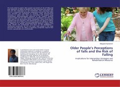 Older People¿s Perceptions of falls and the Risk of Falling