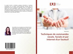 Cover Techniques de commandes vocale, faciale et par Internet d'un fauteuil