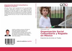 Organización Social Comunitaria y Regadío en México - Juárez Lucas, Plácido