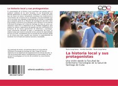 La historia local y sus protagonistas