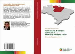 Mineração, finanças públicas e desenvolvimento local - Benassuly Barros, Márcio Júnior