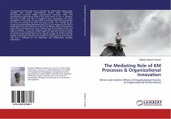 The Mediating Role of KM Processes & Organizational Innovation