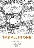 TMS All-In-One