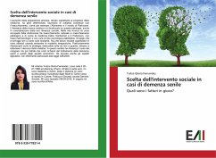 Scelta dell'intervento sociale in casi di demenza senile