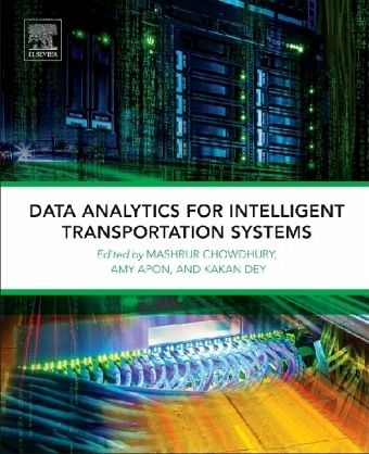 Data Analytics for Intelligent Transportation Systems Data Analytics for Intelligent Transportation Systems