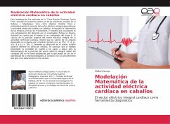 Modelación Matemática de la actividad eléctrica cardíaca en caballos - Camejo, Maikel