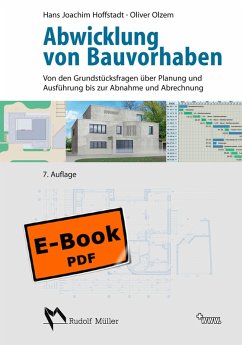 Abwicklung von Bauvorhaben (eBook, PDF) - Hoffstadt, Hans Joachim; Olzem, Oliver
