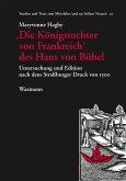 'Die Königstochter von Frankreich' des Hans von Bühel (eBook, PDF)
