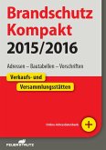 Brandschutz Kompakt 2015/16 - E-Book (eBook, PDF)