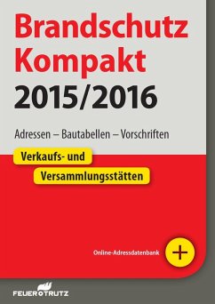 Brandschutz Kompakt 2015/16 - E-Book (eBook, PDF) - Battran, Lutz; Linhardt, Achim