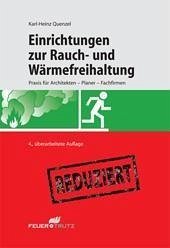 Einrichtungen zur Rauch- und Wärmefreihaltung (E-Book) (eBook, PDF) - Quenzel, Karl-Heinz