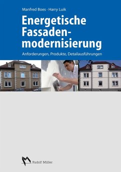 Energetische Fassadenmodernisierung (eBook, PDF) - Boes, Manfred; Luik, Harry