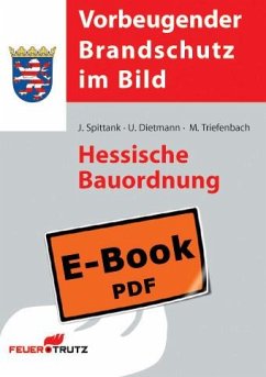 Hessische Bauordnung mit Ergänzungsband (E-Book) (eBook, PDF) - Dietmann, Ulrich; Spittank, Jürgen; Triefenbach, Miriam