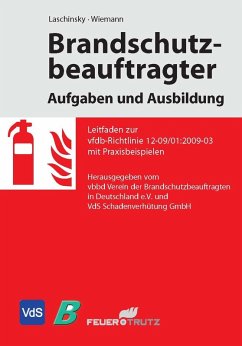 Brandschutzbeauftragter - Aufgaben und Ausbildung (eBook, PDF) - Laschinsky, Lars Oliver; Wiemann, Uwe