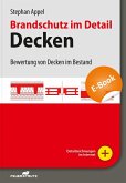 Brandschutz im Detail - Decken (E-Book PDF) (eBook, PDF)