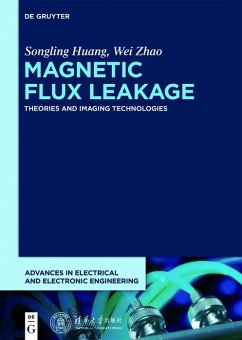 Magnetic Flux Leakage (eBook, ePUB) - Huang, Songling; Zhao, Wei