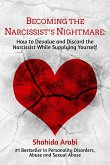 Becoming the Narcissist's Nightmare (eBook, ePUB)