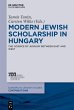 Modern Jewish Scholarship in Hungary... - Bild 1