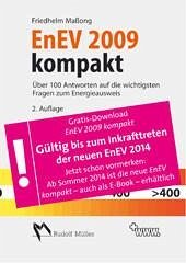 EnEV 2009 kompakt - Über 100 Antworten auf die wichtigsten Fragen zum Energieausweis (eBook, PDF)