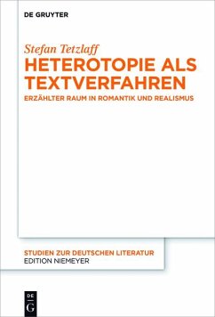 Heterotopie als Textverfahren (eBook, ePUB) - Tetzlaff, Stefan