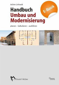 Handbuch Umbau Modernisierung - Planen, kalkulieren, ausführen (eBook, PDF)