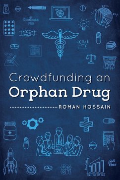 Cover Crowdfunding an Orphan Drug (eBook, ePUB)
