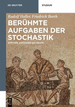 Berühmte Aufgaben der Stochastik (eBook, ePUB) - Haller, Rudolf; Barth, Friedrich