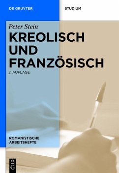 Kreolisch und Französisch (eBook, PDF) - Stein, Peter
