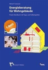 Energieberatung für Wohngebäude - Praxis-Handbuch mit Tipps und Fallbeispielen (eBook, PDF)