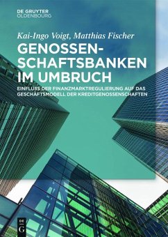 Genossenschaftsbanken im Umbruch (eBook, PDF) - Voigt, Kai-Ingo; Fischer, Matthias