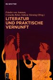 Literatur und praktische Vernunft (eBook, ePUB)