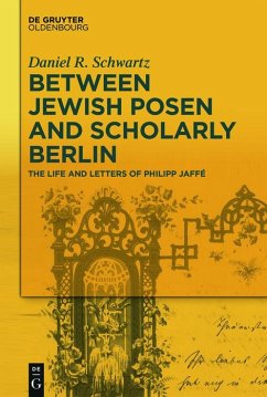 Cover Between Jewish Posen and Scholarly Berlin (eBook, ePUB)