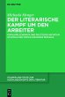 Der literarische Kampf um den Arbeiter... - Bild 1