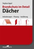Brandschutz im Detail - Dächer - E-Book (PDF) (eBook, PDF)