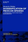 Diversification of Mexican Spanish (eBook, ePUB)