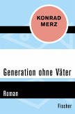 Generation ohne Väter (eBook, ePUB)