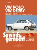 VW Polo 3/75-8/81, VW Derby 3/77-8/81, Audi 50 9/74-8/78 (eBook, PDF)
