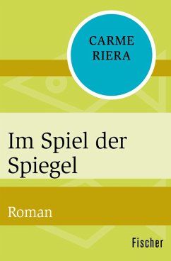 Im Spiel der Spiegel (eBook, ePUB) - Riera, Carme