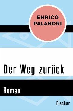 Der Weg zurück (eBook, ePUB) - Palandri, Enrico