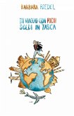 In viaggio con pochi soldi in tasca (eBook, ePUB)