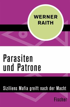 Parasiten und Patrone (eBook, ePUB) - Raith, Werner