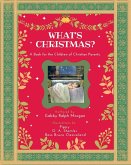 What's Christmas? (Faith, Hope & Love!, #1) (eBook, ePUB)