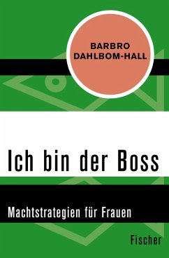 Ich bin der Boss (eBook, ePUB) - Dahlbom-Hall, Barbro